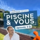 Piscine & Vous : épisode 3 - Maxence CATUSSE