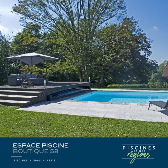 Piscines de nos régions - ESPACE PISCINE BOUTIQUE 58