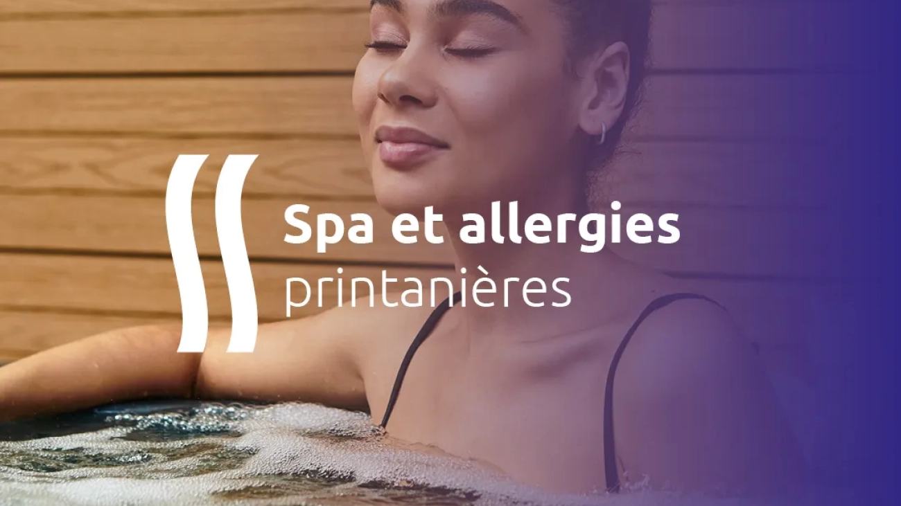 Spa et allergies printanières