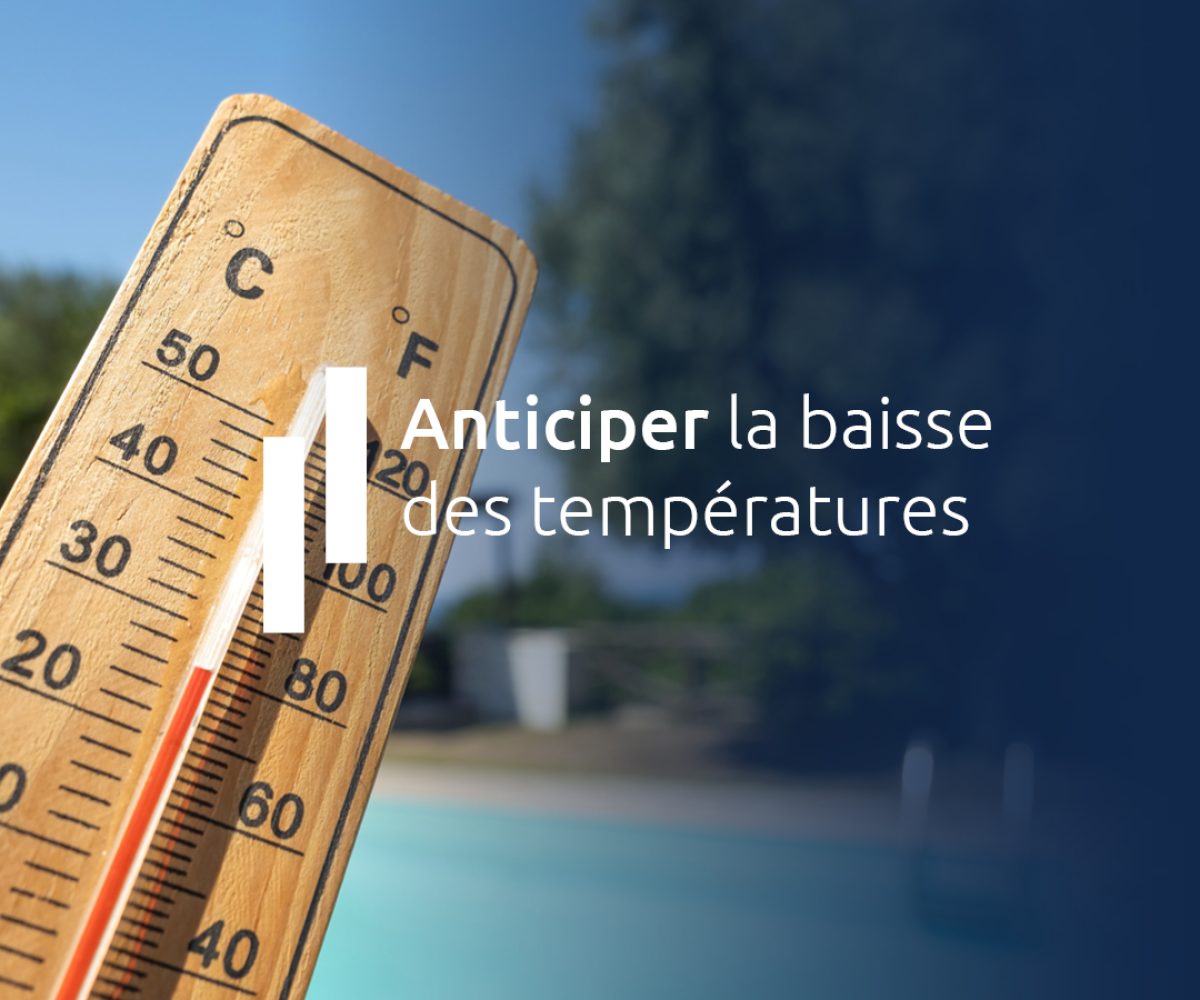 Anticiper la baisse des températures
