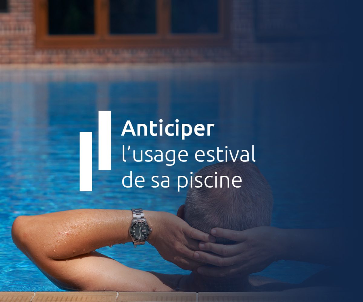 Anticiper l'usage estival de sa piscine